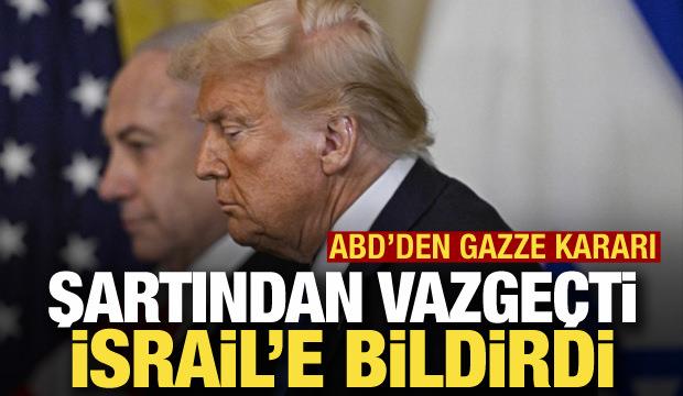ABD'den Gazze kararı: Hamas şartından vazge&ccedil;ti, İsrail'e bildirdi