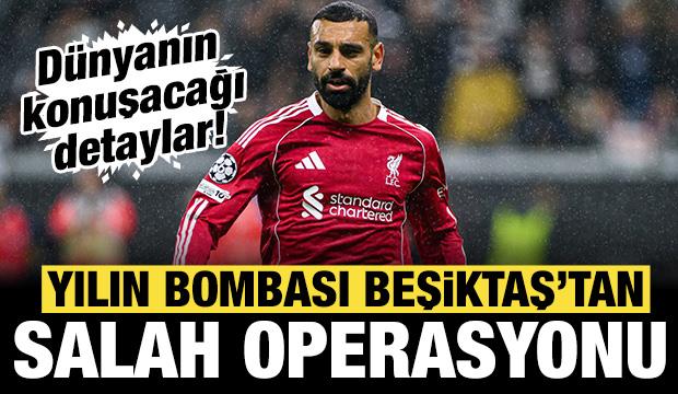 Beşiktaş'ın dev Salah operasyonu: D&uuml;nyanın konuşacağı detaylar ortaya &ccedil;ıktı!