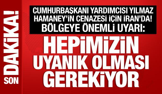 Cevdet Yılmaz'dan İran'da &ouml;nemli a&ccedil;ıklamalar
