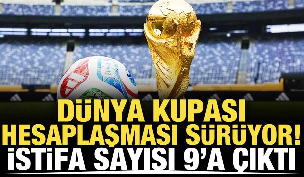 D&uuml;nya Kupası'ndan elenen &uuml;lkelerde hesaplaşma başladı! 9 &uuml;lkede istifa...