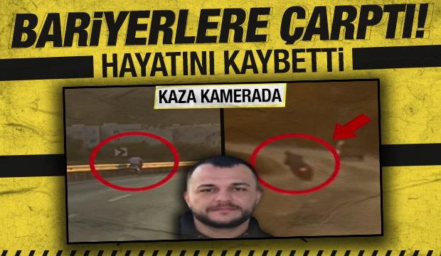 Feci kaza kamerada: Bariyerlere &ccedil;arpan motosikletli hayatını kaybetti!