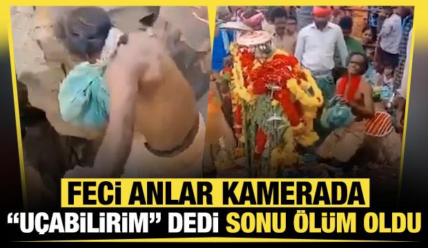 &ldquo;İlahi g&uuml;&ccedil;le u&ccedil;acağım&rdquo; dedi, dağdan d&uuml;şerek can verdi! Hindu rahibin acı sonu