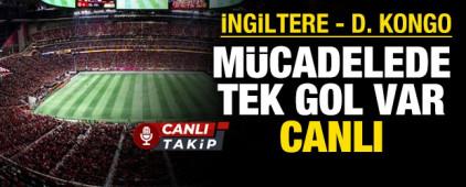 İngiltere - Demokratik Kongo! CANLI