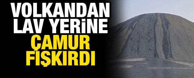 İran'da lav yerine &ccedil;amur p&uuml;sk&uuml;rten volkan harekete ge&ccedil;ti