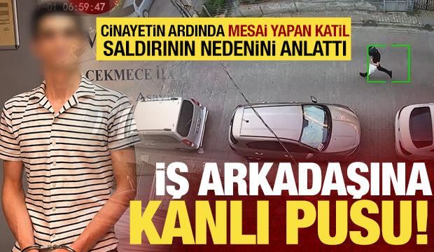 İş arkadaşına kanlı pusu! Cinayet sonrası işe gittiği ortaya &ccedil;ıktı 