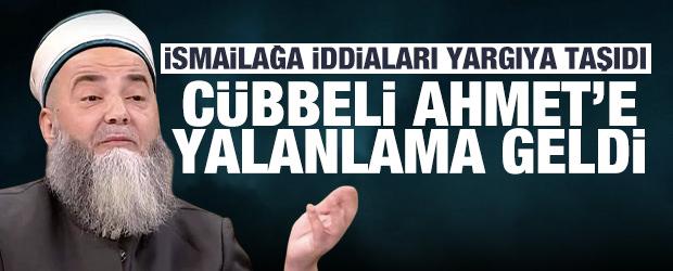 İsmailağa Cemaati'nden C&uuml;bbeli Ahmet'e yalanlama: Olay yargıya taşındı!