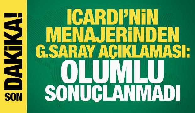 Mauro Icardi'nin menajerinden Galatasaray a&ccedil;ıklaması: Olumlu sonu&ccedil;lanmadı