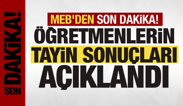 MEB duyurdu! &Ouml;ğretmenlerin sıra sonu&ccedil;ları a&ccedil;ıklandı
