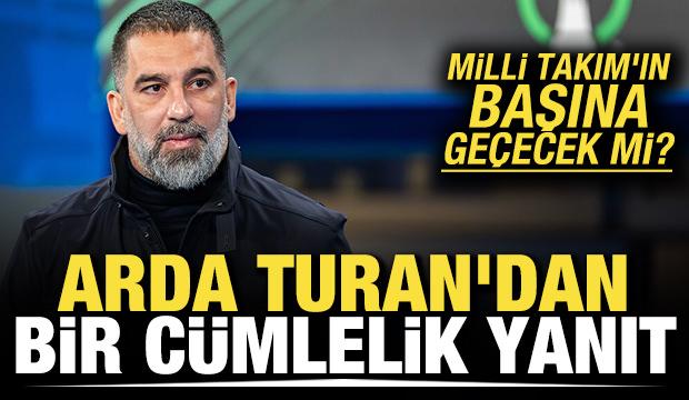 Milli Takım'ın başına ge&ccedil;ecek mi? Arda Turan'dan bir c&uuml;mlelik yanıt