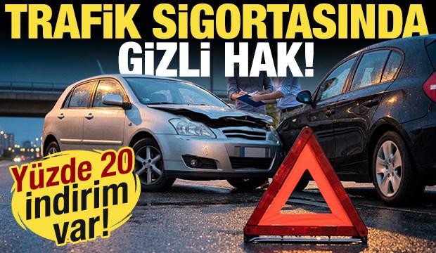 Trafik sigortasında gizli hak: Y&uuml;zde 20 indirim var, hemen kontrol edin!