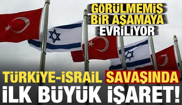 T&uuml;rkiye-İsrail savaşında ilk b&uuml;y&uuml;k işaret
