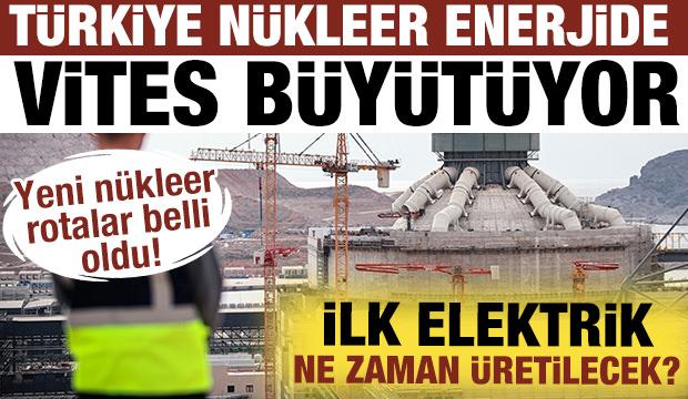T&uuml;rkiye n&uuml;kleer enerjide vites b&uuml;y&uuml;t&uuml;yor: İki il i&ccedil;in geri sayım başladı