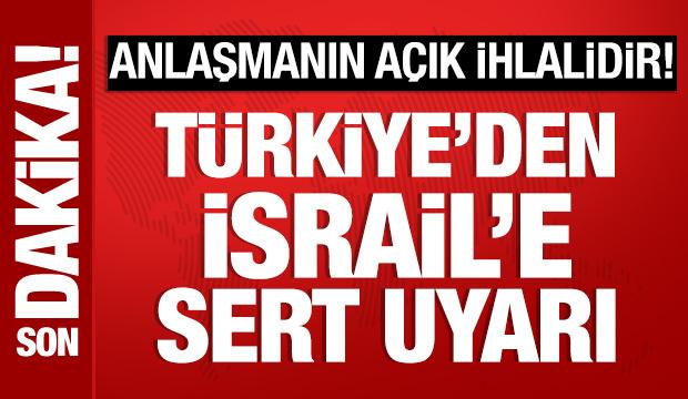 T&uuml;rkiye'den Suriye'ye saldıran İsrail'e sert tepki