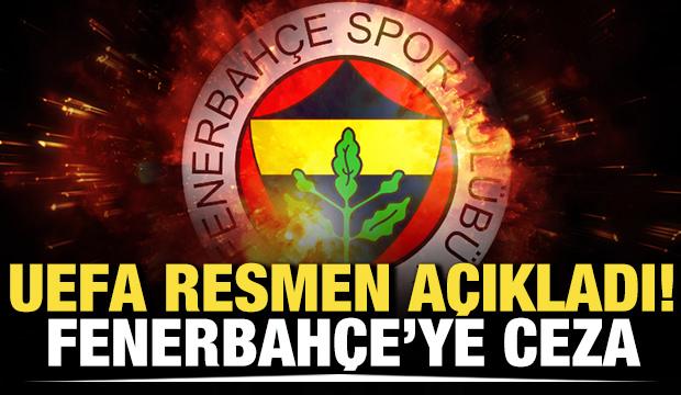 UEFA'dan Fenerbah&ccedil;e'ye ceza