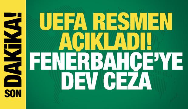 UEFA'dan Fenerbah&ccedil;e'ye dev ceza