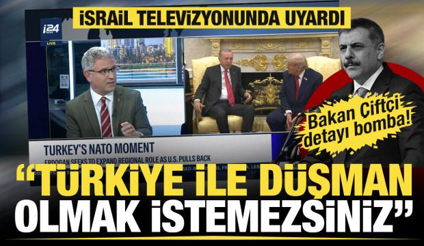 Uzman isim İsrail televizyonunda uyardı: T&uuml;rkiye ile d&uuml;şman olmak istemezsiniz