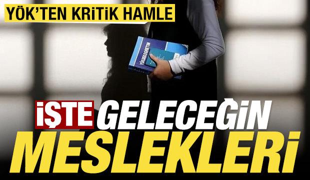 Y&Ouml;K a&ccedil;ıkladı: &Uuml;niversitelerde 16 yeni b&ouml;l&uuml;m a&ccedil;ılacak
