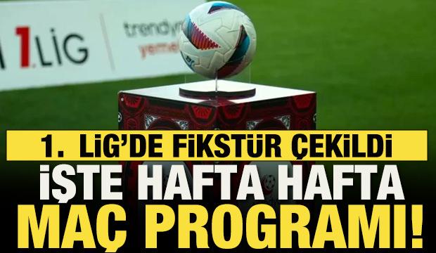 1. Lig'de yeni sezonun fikst&uuml;r&uuml; &ccedil;ekildi! İşte hafta hafta ma&ccedil; programı