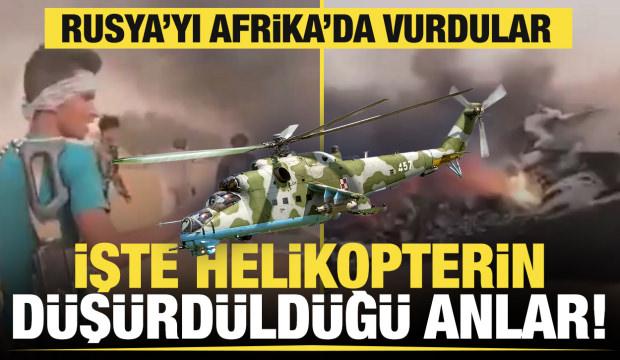 Afrika'da sıcak temas! Rus helikopterini b&ouml;yle d&uuml;ş&uuml;rd&uuml;ler!