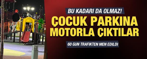 Aksaray&rsquo;da bu kadar da olmaz dedirten g&ouml;r&uuml;nt&uuml;ler: Oyun parkına motosikletle &ccedil;ıktılar!
