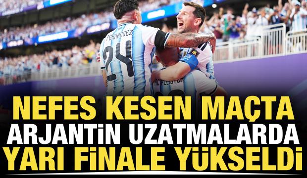Nefes kesen ma&ccedil;ta Arjantin uzatmalarda yarı finale y&uuml;kseldi!