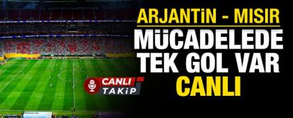 Arjantin - Mısır! CANLI
