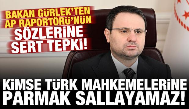 Bakan G&uuml;rlek: Kimse T&uuml;rk mahkemelerine parmak sallayamaz!