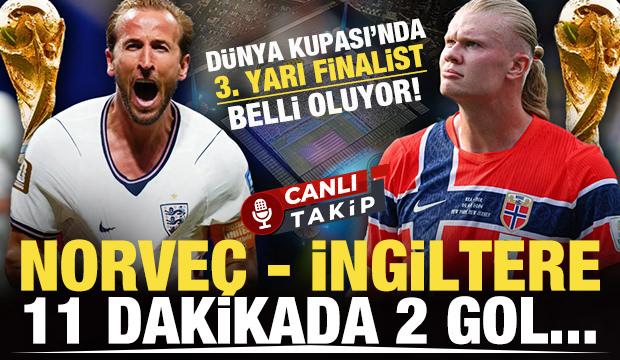 D&uuml;nya Kupası'nda 3. yarı finalist belli oluyor: Norve&ccedil;-İngiltere! CANLI