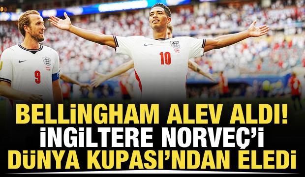 Bellingham alev aldı! İngiltere Norve&ccedil;'i D&uuml;nya Kupası'ndan eledi