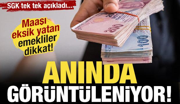 Emekli maaşı eksik yatanlar dikkat! SGK tek tek a&ccedil;ıkladı! Anında g&ouml;r&uuml;nt&uuml;lenebiliyor...