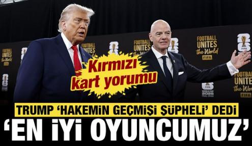 İptal edilen kırmızı kart D&uuml;nya Kupası'nı karıştırdı! İşte Trump'tan ilk a&ccedil;ıklamalar