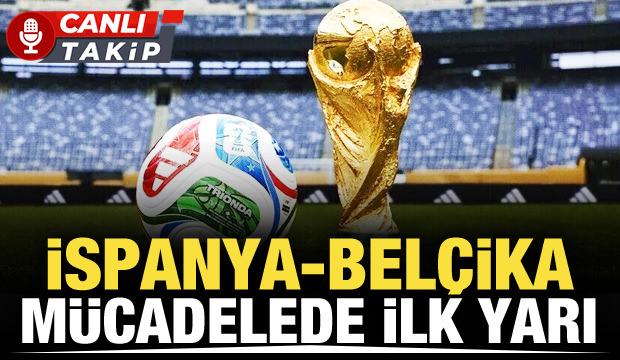 İspanya-Bel&ccedil;ika! CANLI
