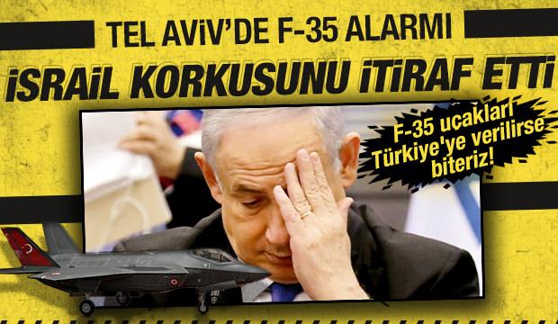 İsrail basınının korkusu itiraf gibi: F-35 u&ccedil;akları T&uuml;rkiye'ye verilirse biteriz