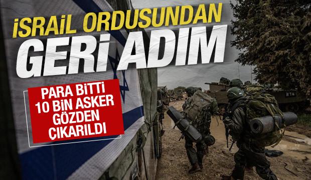 İsrail'i sarsan rapor: Kasada para kalmadı, 10 bin asker g&ouml;zden &ccedil;ıkarıldı