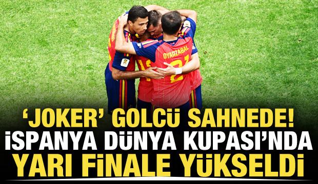 'Joker' golc&uuml; sahnede! İspanya yarı finalde