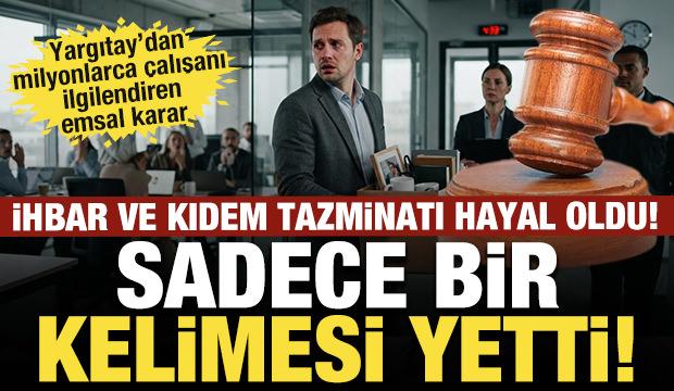 Milyonlarca &ccedil;alışanı ilgilendiren emsal karar: Tek bir kelime tazminatı yakmaya yetti