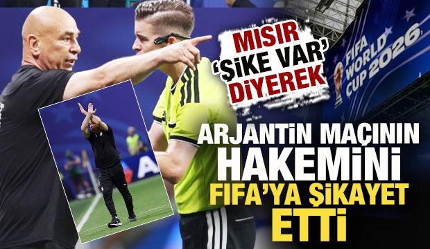 Mısır 'turnuvada şike var' diyerek Arjantin ma&ccedil;ının hakemini FIFA'ya şikayet etti