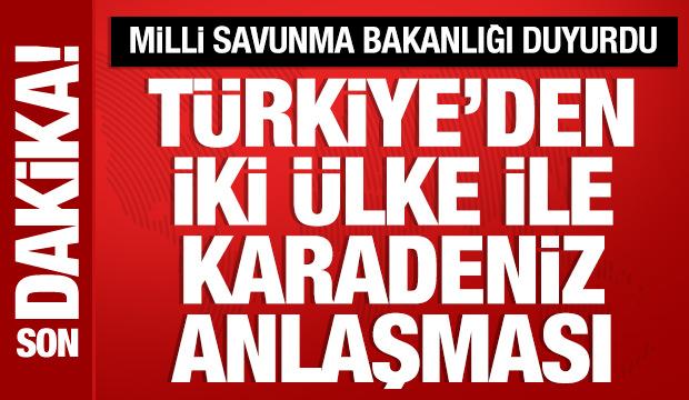 MSB duyurdu: T&uuml;rkiye, Romanya ve Bulgaristan ile anlaştı