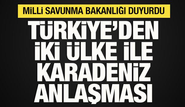 MSB duyurdu: T&uuml;rkiye, Romanya ve Bulgaristan ile anlaştı