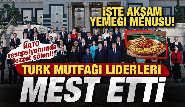 NATO resepsiyonunda lezzet ş&ouml;leni! T&uuml;rk mutfağı liderleri mest etti! İşte yemek men&uuml;s&uuml;