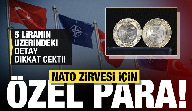 NATO Zirvesi'ne &ouml;zel 5 lira basıldı: &Uuml;zerindeki şekiller dikkat &ccedil;ekti!