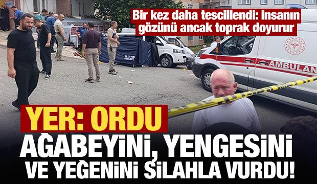 Ordu'da kardeş katliamı kamerada: 3 &ouml;l&uuml;!