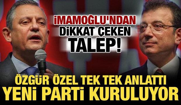 &Ouml;zg&uuml;r &Ouml;zel'den yeni parti a&ccedil;ıklaması: Genel başkan ben olacağım! İmamoğlu detayı...