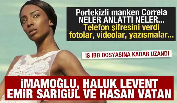 Portekizli manken Correia'dan fuhuş itirafı: İmamoğlu, Haluk Levent, Sarıg&uuml;l ve Vatan Bilgisayar...