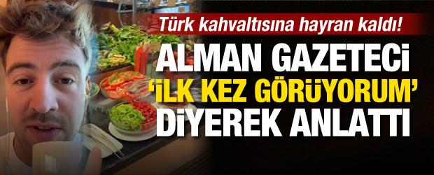 T&uuml;rk kahvaltısına hayran kaldılar
