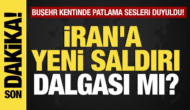 Son dakika... İran'da patlama! Buşehr kentinde patlama sesleri duyuldu!