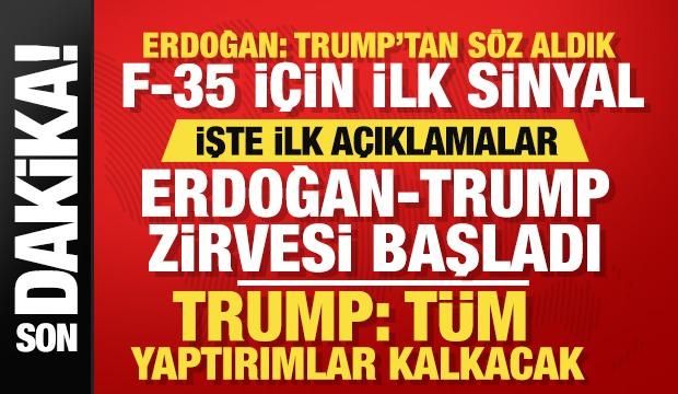 Tarihi Erdoğan- Trump zirvesi başladı: İşte ilk a&ccedil;ıklamalar!