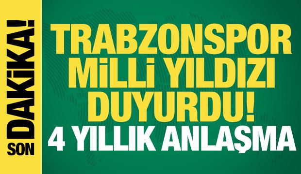 Trabzonspor, milli yıldızı duyurdu! 4 yıllık anlaşma