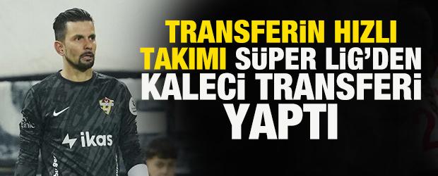 Transferin hızlı takımı, S&uuml;per Lig'den kaleci transfer etti