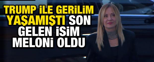 Trump ile gerilim yaşamıştı: Son gelen isim Meloni oldu